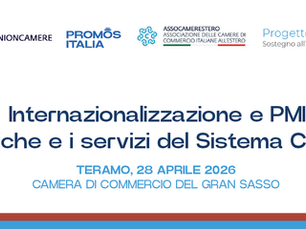 Convegno "Internazionalizzazione e PMI: le politiche e i servizi del Sistema Camerale" - 28 aprile 2026 ore 9.00 Teramo