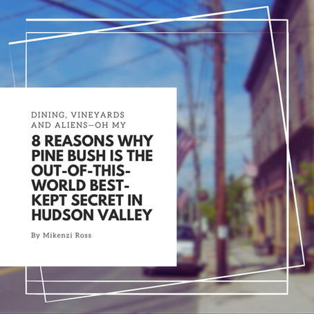 8 reasons why Pine Bush is the out-of-this-world best-kept secret in Hudson Valley