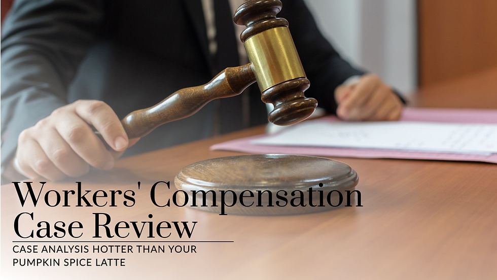 Judge's hand with gavel, papers on desk. Text reads: "Workers' Compensation Case Review, Case Analysis Hotter Than Your Pumpkin Spice Latte."