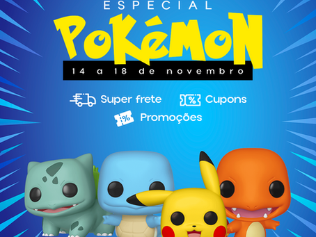 Especial Pokémon na Geral Geek: Promoções lendárias, cupons e super frete!