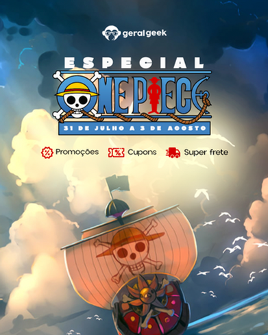 Embarque nessa aventura: o Especial One Piece chegou na Geral Geek! 🏴☠️