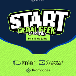 Start Geral Geek - 2ª edição: Uma chance de ouro para conhecer novas lojas e aproveitar frete fixo!