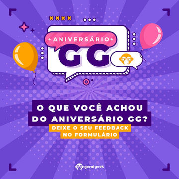 O que você achou do Aniversário GG?