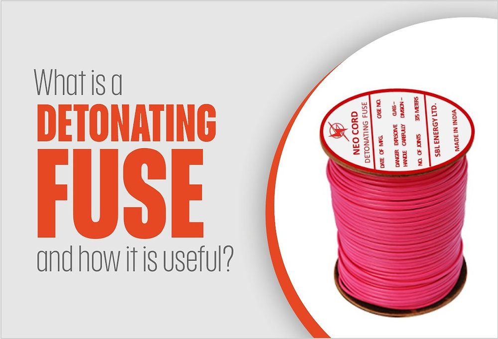 What is a Detonating Fuse and how it is useful?
