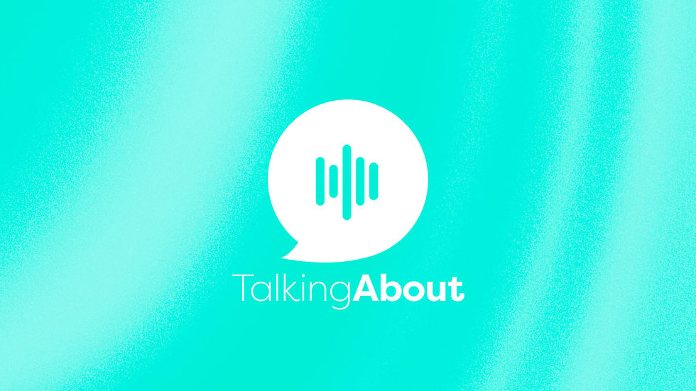 PODCAST TALKING ABOUT