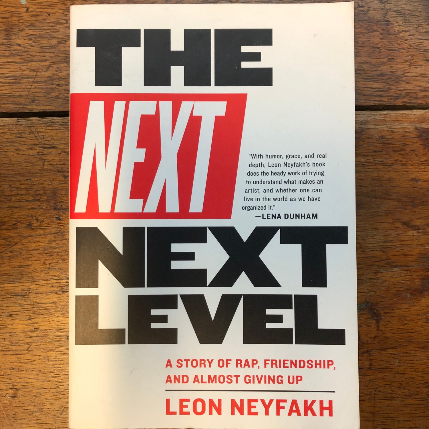 Neyfakh, Leon - The Next Level softcover
