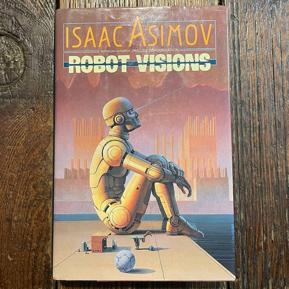 Asimov, Isaac : ROBOT VISIONS - Hardcover Book (1990)