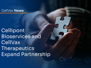 Cellipont Bioservices and CellVax Therapeutics Expand Partnership to Advance cGMP Manufacturing of Personalized Immunotherapy FK-GI101 for GI Cancers