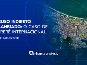 Reuso indireto planejado: o caso de Jurerê Internacional