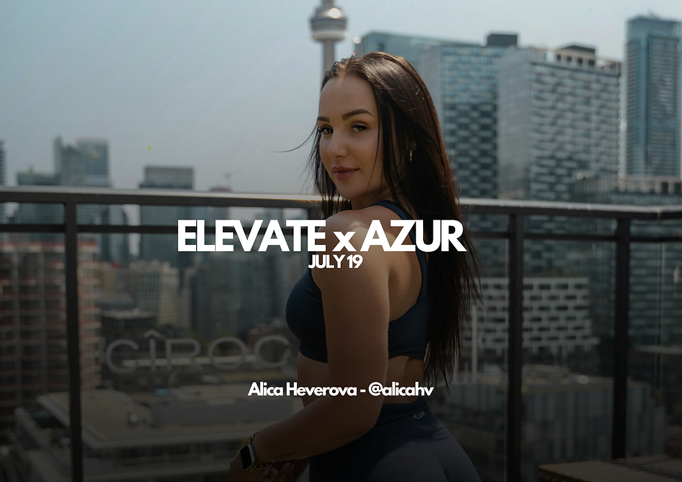 Elevate x Azur Fit w/ @alicahv