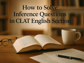How to Solve Inference Questions in CLAT English Section
