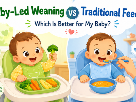 Baby-Led Weaning vs Traditional Feeding Which Is Better For My Baby