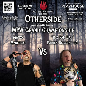 "The Rad Dad" defends the MPW Grand Title vs Mateo at Otherside 9/4/26