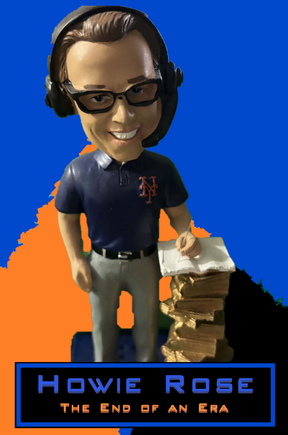 Howie Rose: The End of an Era