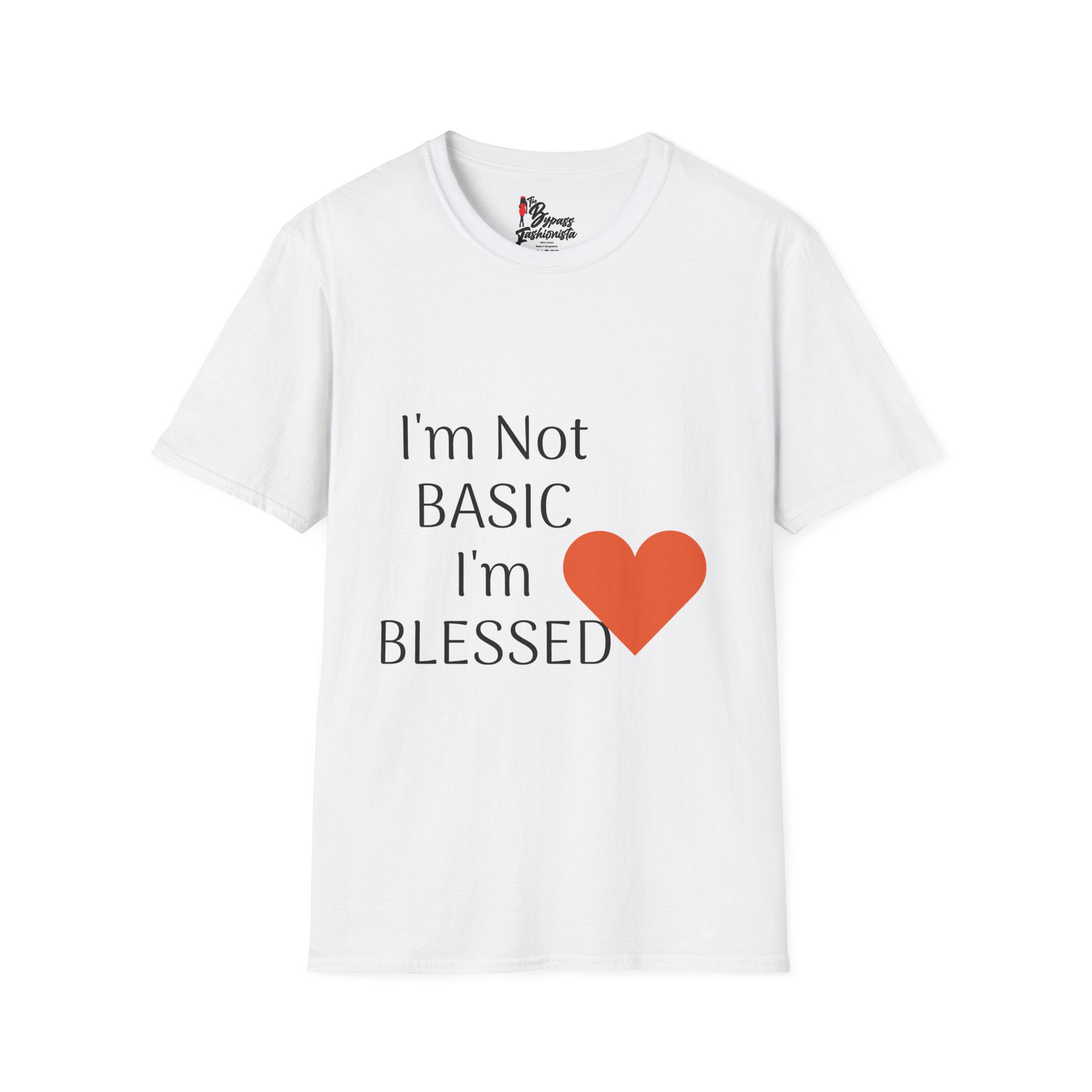 I'm Not Basic, I'm Blessed Tee/with Heart