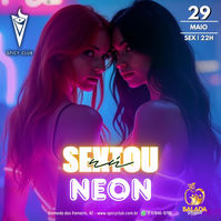 Balada Nudista • Sextou Nú • Neon • Sexta, 29 de Maio