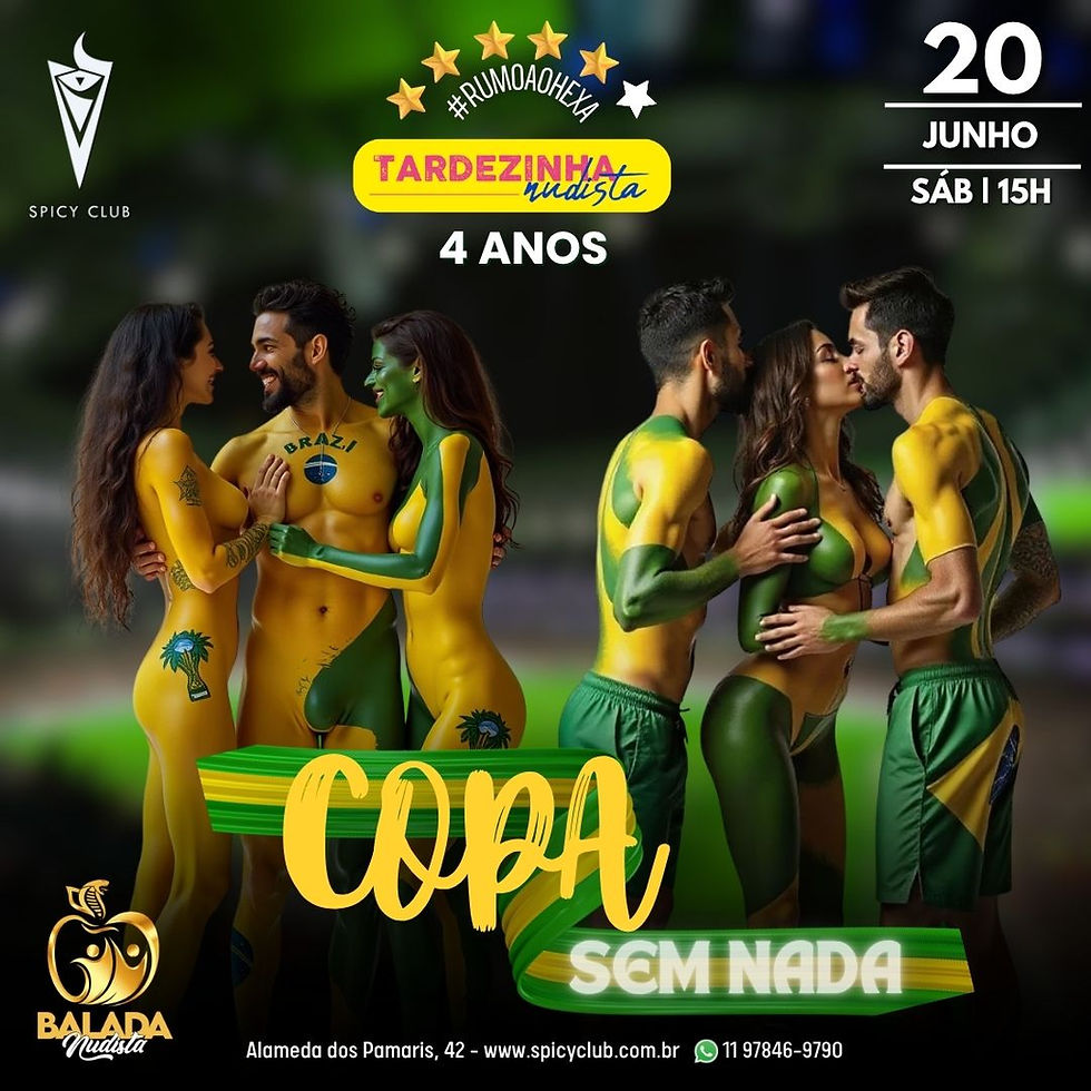 Tardezinha Nudista • Copa Sem Nada | Niver 4 Anos