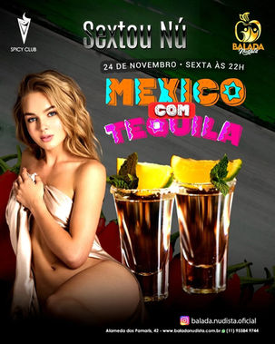 SEXTOU NÚ - MÉXICO COM TEQUILA - BALADA NUDISTA