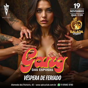 Balada Nudista • Gang das Esposas • Quarta, 19 de novembro