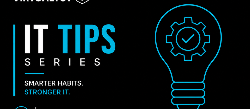A graphic illustrating a blog post series for "Weekly IT Tips", with the tagline "Smarter Habits. Stronger IT."