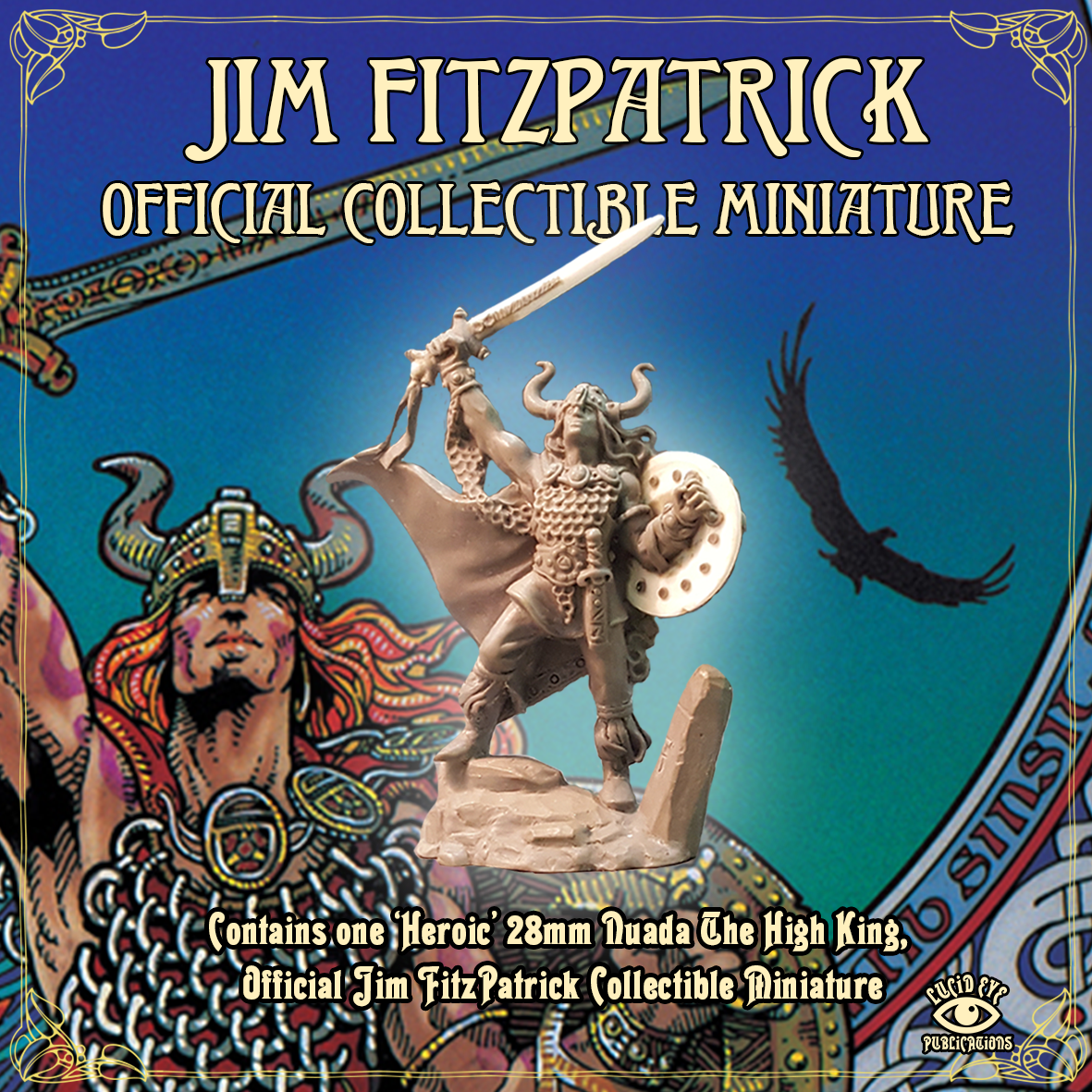 Jim FitzPatrick Official Collectible Miniature - Nuada The High King (SMRP $15)