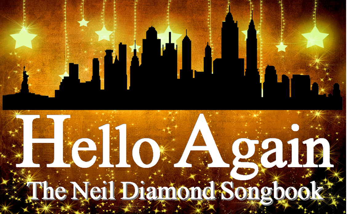 Hello Again - Neil Diamond Songbook