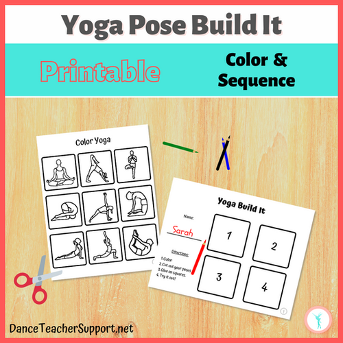 Yoga Pose Build It Worksheets | DanceTeacherSupport