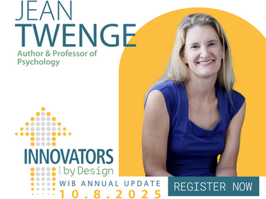 Nationally Renowned Psychologist and Author Dr. Jean Twenge to Keynote INNOVATORS by Design 2025 Conference 