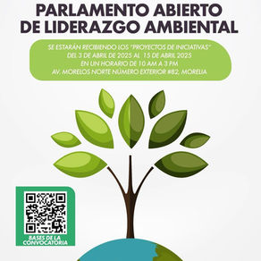 Grupo Parlamentario del Verde llama a participar en el Parlamento Abierto de Liderazgo Ambiental 2025
