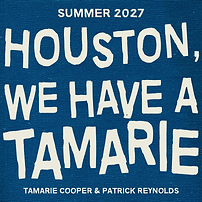 Houston Theatre Show, Houston, We Have a Tamarie , Musical