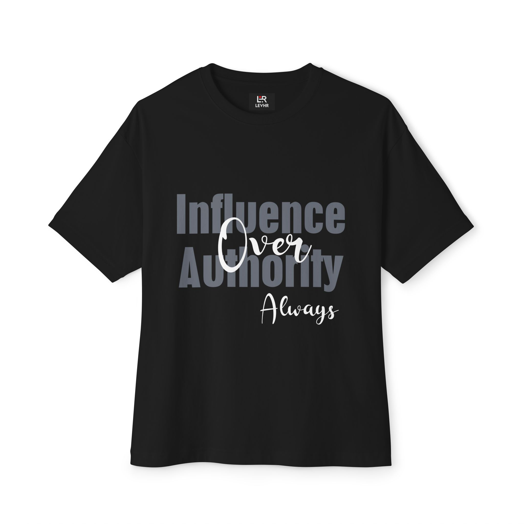 Influence Over Authority T‑Shirt