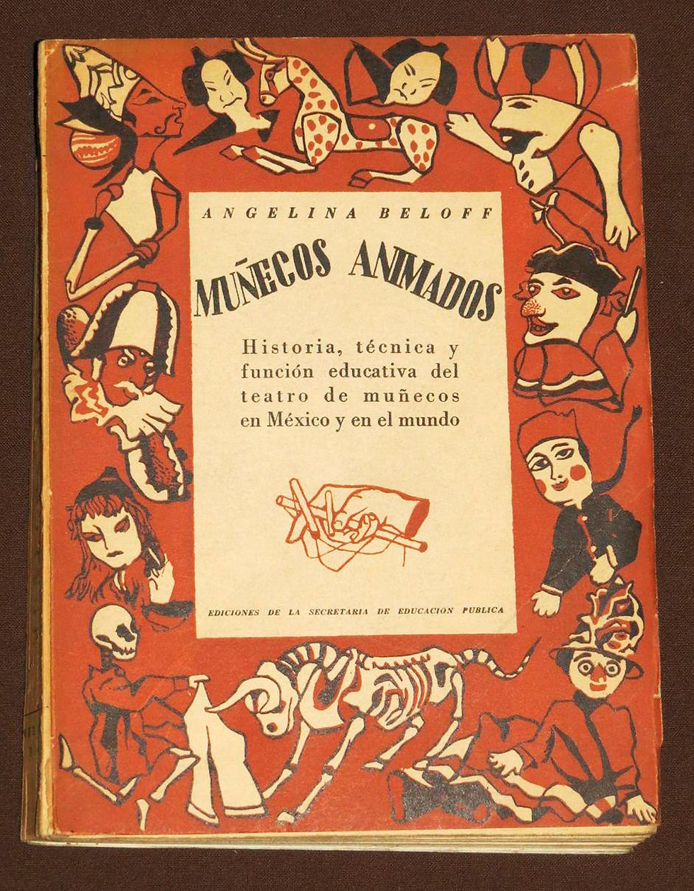 - "Muñecos Animados", 1945. Ediciones De La Secretaría De Educación Pública, México.