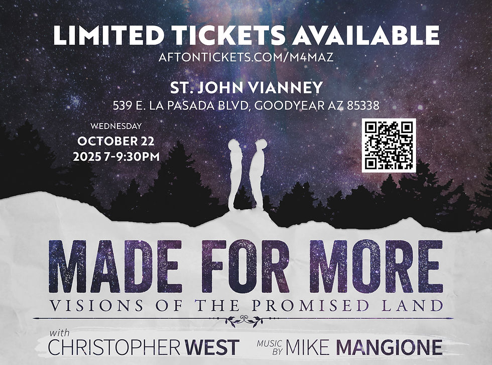 Made For More (w/ Christopher West)