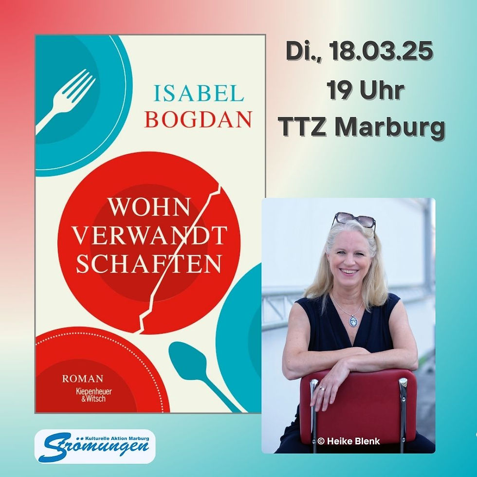 Buchvorstellung und Gespräch mit Isabel Bogdan zu ihrem Roman »Wohnverwandtschaften«