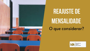 Reajuste de Mensalidade: o Que Considerar Nesse Momento!
