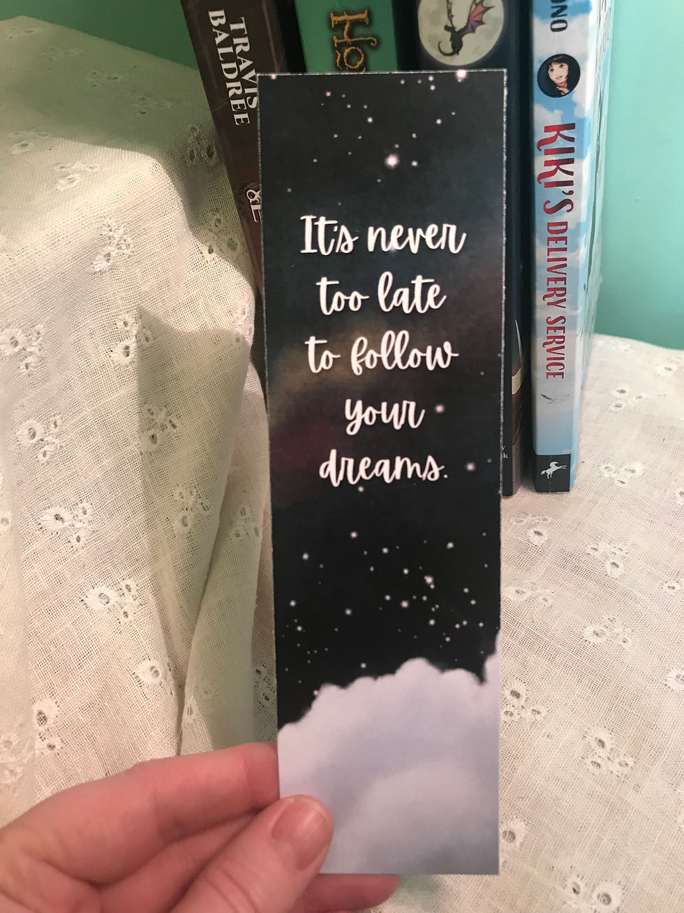 Thumbnail: Bookmark - It's never too late to follow your dreams