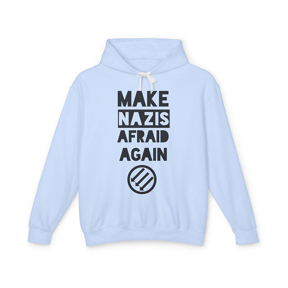Thumbnail: "Make Nazis Afraid Again" Antifascist  Unisex Lightweight Hoodie Sweatshirt