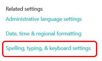 الكتابة (Spilling, Typing, & Keyboard Setting)