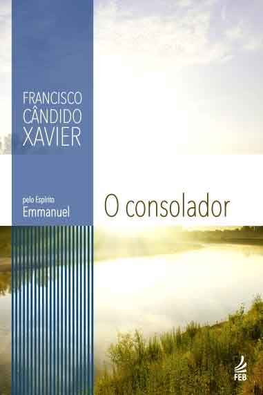 O Consolador, obra espírita em perguntas e respostas de Emmanuel (FEB).