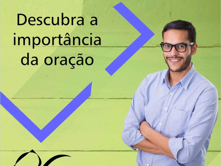 O significado da oração em nossas vidas