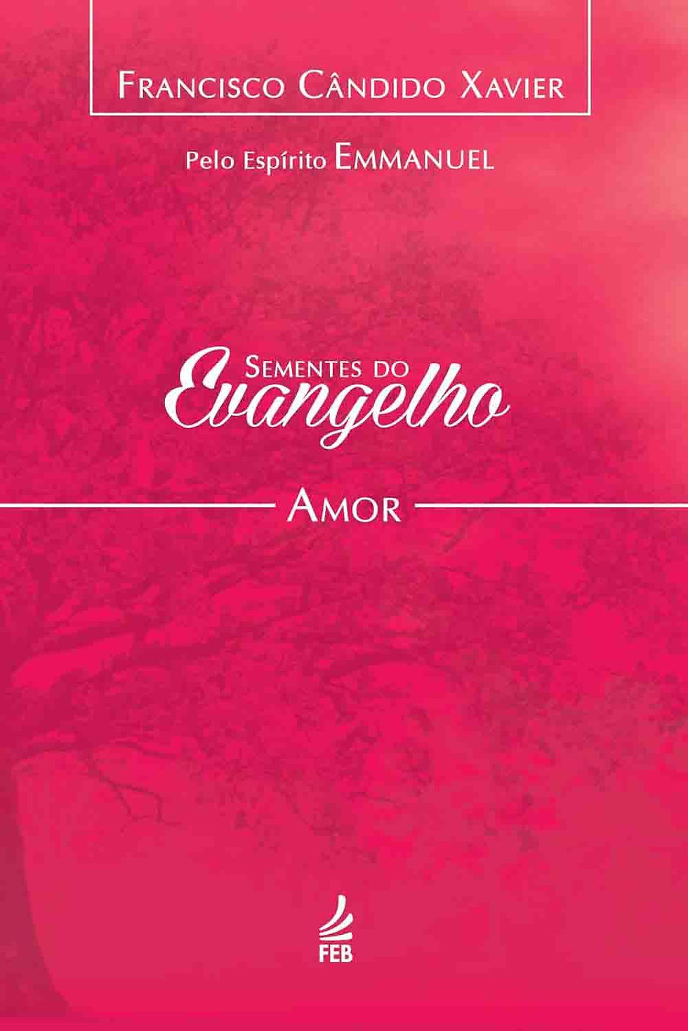 Sementes do Evangelho: Amor – Bolso, livro de bolso com mensagens sobre amor e fé.