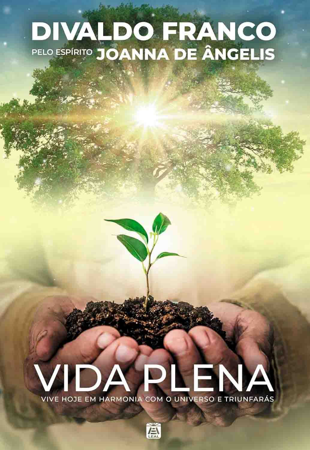 Livro Vida Plena, sobre espiritualidade, equilíbrio e felicidade.