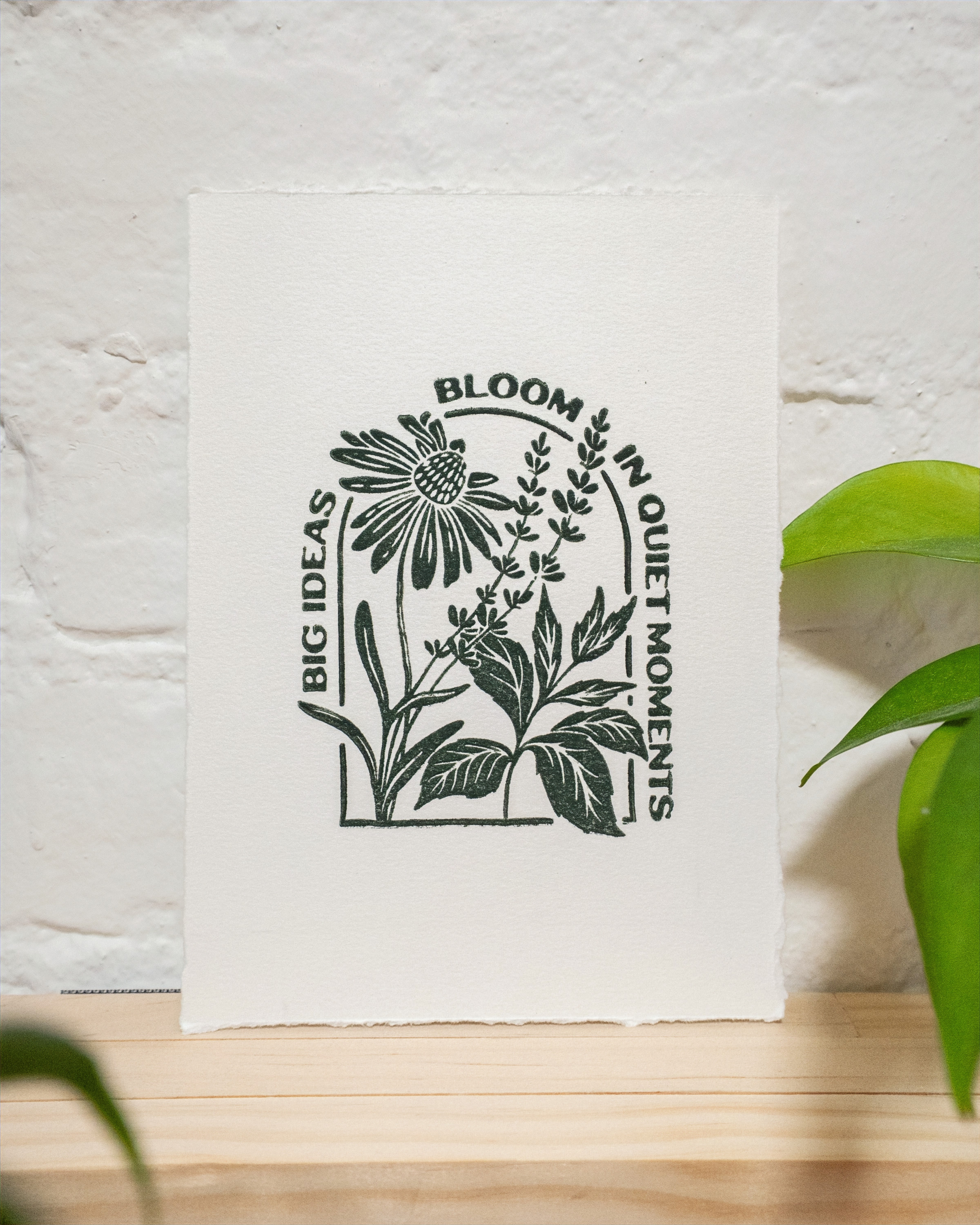Big Ideas Bloom Block Print – 5"x7"