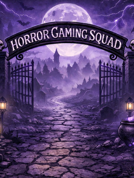 MAY 2026 HORROR GAMING SQUAD MONTHLY NEWSLETTER