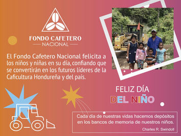 Feliz día del niño, les desea el Fondo Cafetero Nacional