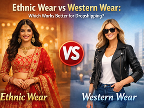 Ethnic wear vs western wear comparison banner showing women in traditional Indian ethnic outfit and modern western clothing for dropshipping