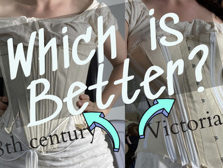 A Tale of Two Corsets | Making Victorian and 18th Century Corset Mock ups