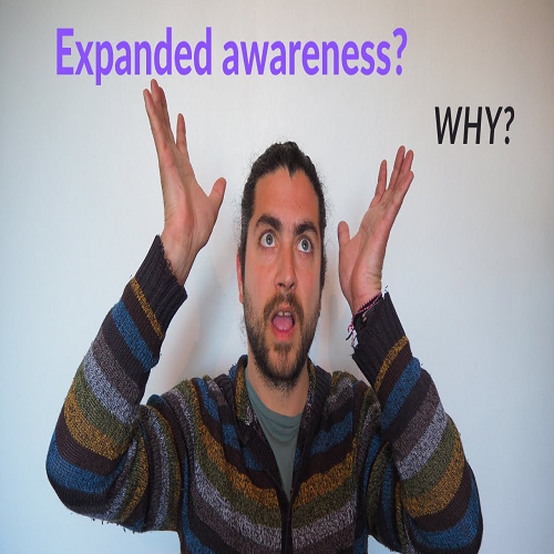 Expanding Your Awareness