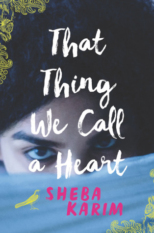 That thing we call a heart