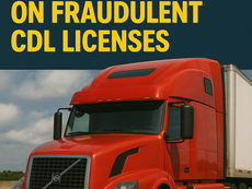 DOT Launches Nationwide Crackdown on Fraudulent CDL Licenses